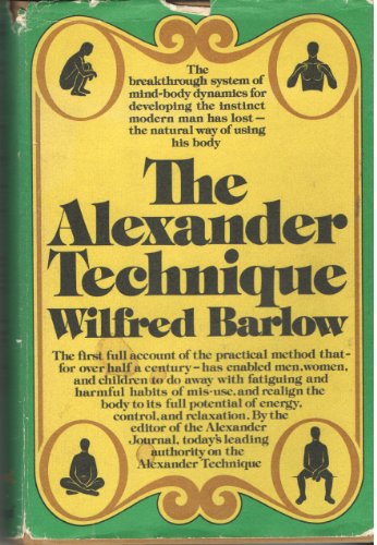 Stock image for The Alexander Technique for sale by Better World Books: West