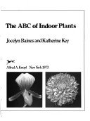 Beispielbild fr The ABC of indoor plants zum Verkauf von Anderson Book