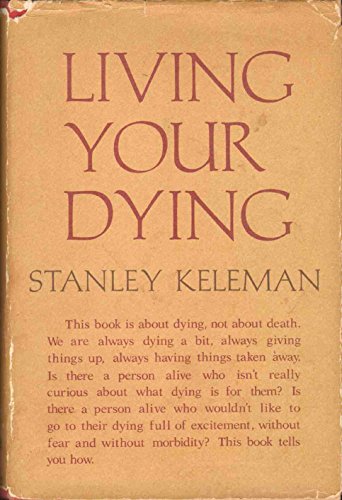 Stock image for LIVING YOUR DYING for sale by By The Way Books