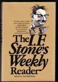 Beispielbild fr The I. F. Stone's Weekly Reader zum Verkauf von Better World Books