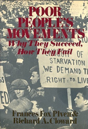 Imagen de archivo de Poor People's Movements: Why They Succees, How They Fail a la venta por AardBooks