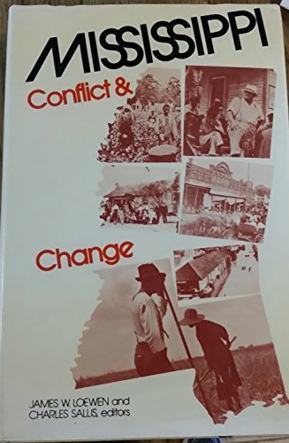 9780394489643: Mississippi: conflict & change