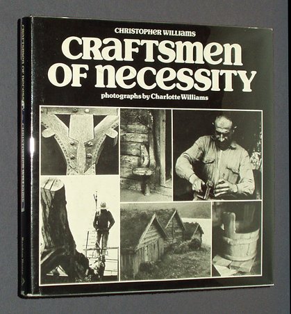 9780394489834: Craftsmen of necessity