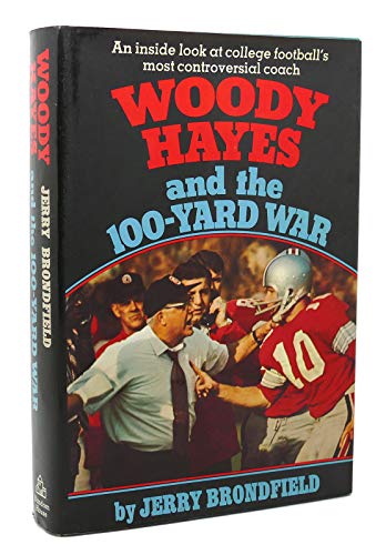 Imagen de archivo de Woody Hayes and the 100-yard war a la venta por Wonder Book