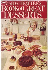 Beispielbild fr Maida Heatter's Book of Great Desserts zum Verkauf von Your Online Bookstore