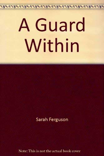 A Guard Within