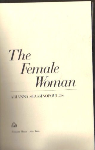 Imagen de archivo de The female woman a la venta por Books Unplugged