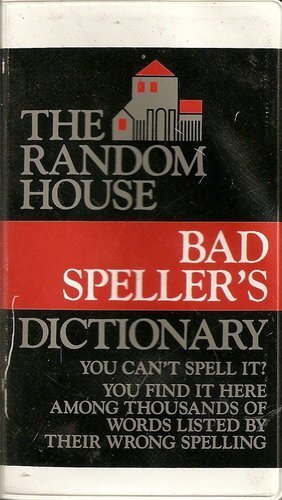 Imagen de archivo de The Bad Spellers Dictionary a la venta por Gulf Coast Books
