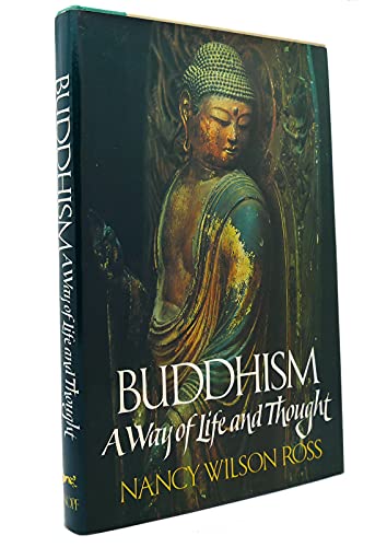9780394492865: Buddhism: A Way of Life and Thought