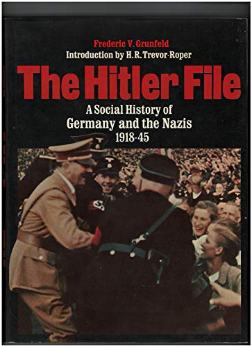 Beispielbild fr The Hitler File: A Social History of Germany and the Nazis 1918-45 zum Verkauf von HPB-Red