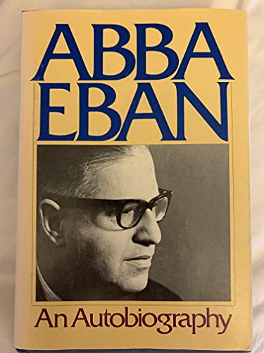 Stock image for Abba Eban: An Autobiography for sale by SecondSale