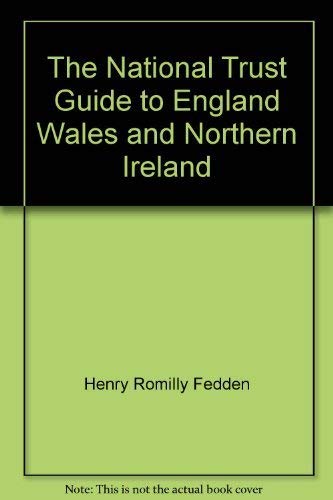 Stock image for The National Trust guide to England, Wales and Northern Ireland for sale by Round Table Books, LLC