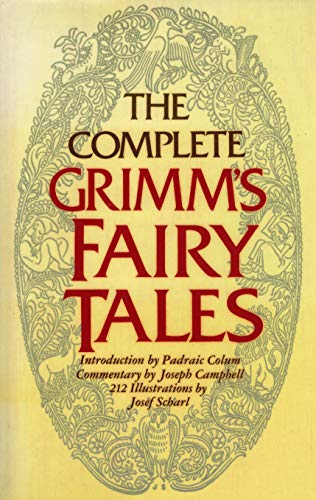 The Complete Grimm's Fairy Tales - Grimm, Jacob,Grimm, Wilhelm