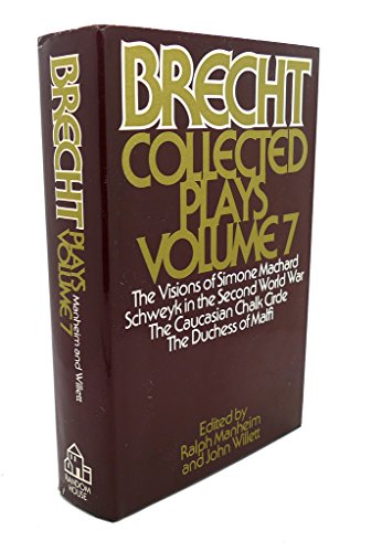9780394494395: Collected Plays, Vol. 7: The Visions of Simone Machard / Schweyk in the Second World War / The Caucasian Chalk Circle / The Duchess of Malfi
