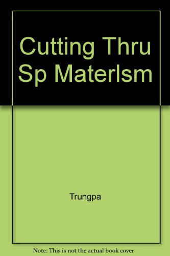 9780394495309: CUTTING THRU SP MATERLSM