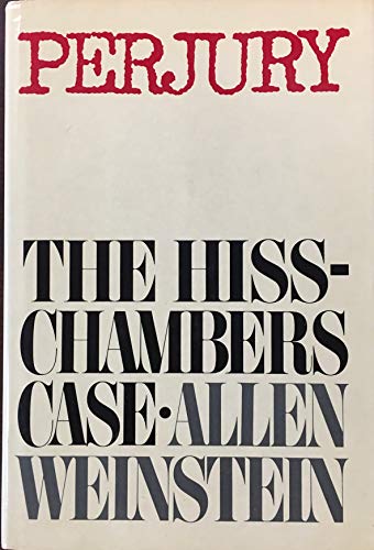 Beispielbild fr Perjury : The Hiss-Chambers Case zum Verkauf von Better World Books