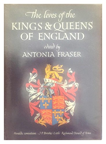 Beispielbild fr The Lives of the Kings and Queens of England zum Verkauf von Wonder Book