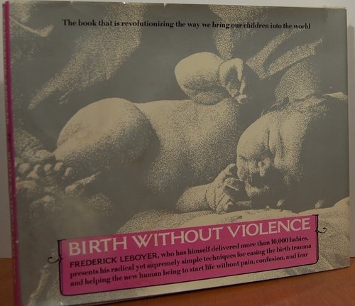 9780394495811: Birth without Violence