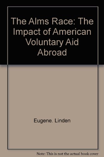 9780394496078: The alms race: The impact of American voluntary aid abroad