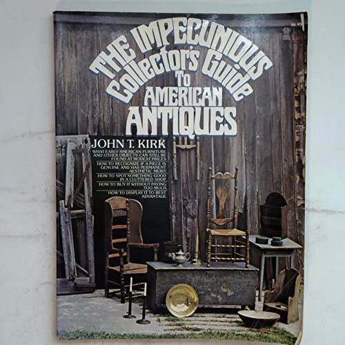 Beispielbild fr The Impecunious Collector's Guide to American Antiques zum Verkauf von Better World Books