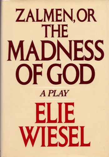 Stock image for Zalmen, or the Madness of God: A Play for sale by Dunaway Books