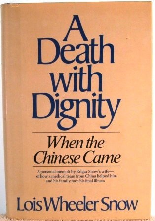 Stock image for A death with dignity: When the Chinese came for sale by Wonder Book
