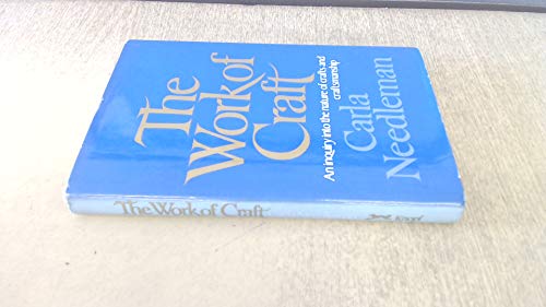 Beispielbild fr The Work of Craft zum Verkauf von Better World Books: West