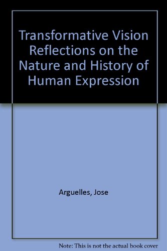 9780394497266: Transformative Vision Reflections on the Nature and History of Human Expression