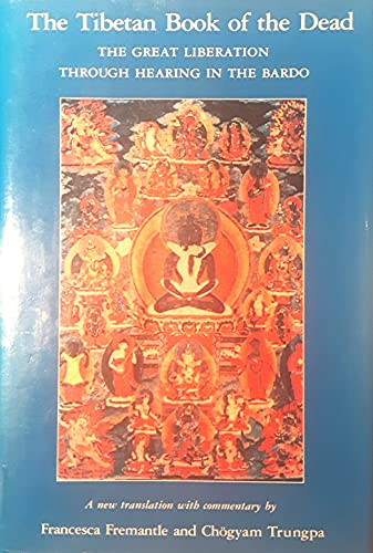 Beispielbild fr Tibetan Book of the Dead: The Great Liberation Through Hearing in the Bardo zum Verkauf von Smith Family Bookstore Downtown