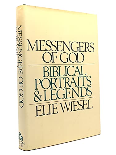 Imagen de archivo de Messengers of God: Biblical portraits and legends a la venta por Wonder Book