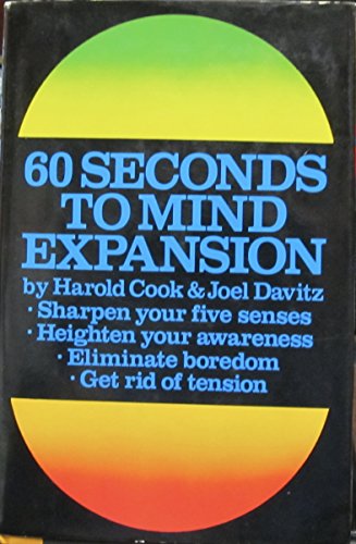 Stock image for 60 Seconds to Mind Expansion for sale by The London Bookworm