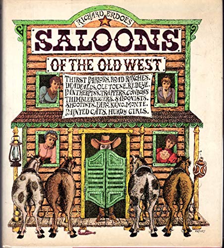 Beispielbild fr Saloons of the Old West zum Verkauf von Wonder Book