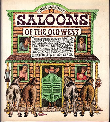 Stock image for Saloons of the Old West for sale by Wonder Book