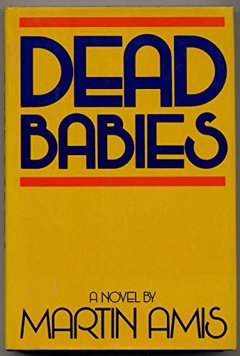 Stock image for Dead Babies for sale by Better World Books: West