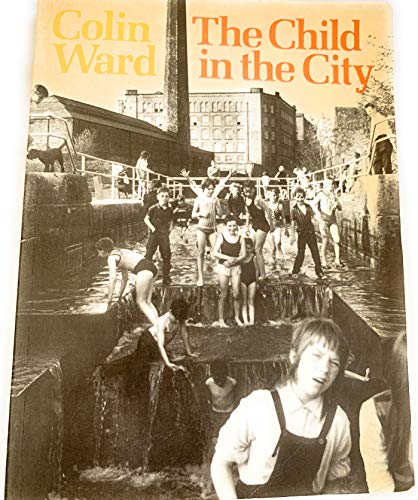 Stock image for The Child in the City for sale by BookDepart