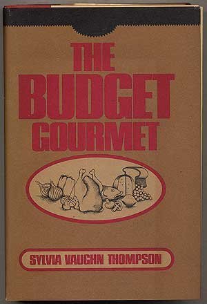 9780394499154: The Budget Gourmet