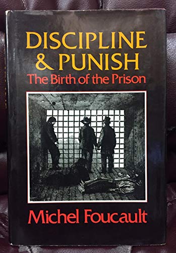 9780394499420: Discipline and Punish: The birth of the prison