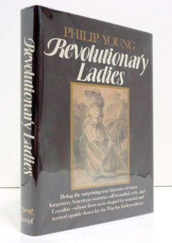 Beispielbild fr Revolutionary Ladies zum Verkauf von Better World Books