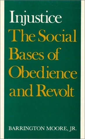 Beispielbild fr Injustice : Social Basis of Obedience and Revolt zum Verkauf von Better World Books