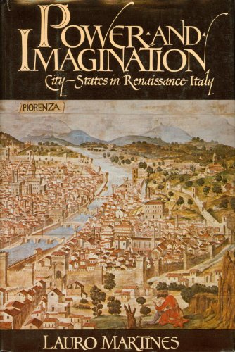 Beispielbild fr Power and Imagination : City-States in Renaissance Italy zum Verkauf von Better World Books