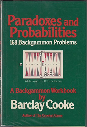 9780394501260: Paradoxes and probabilities: 168 backgammon problems