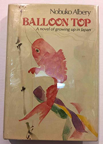 Beispielbild fr Balloon Top zum Verkauf von Better World Books
