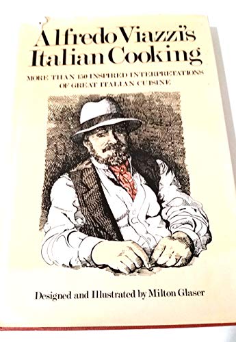 9780394501673: Alfredo Viazzi's Italian Cooking