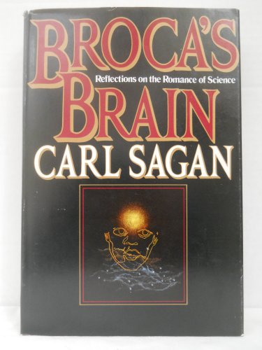 Stock image for Broca's Brain: Reflections On The Romance Of Science for sale by Granada Bookstore,            IOBA