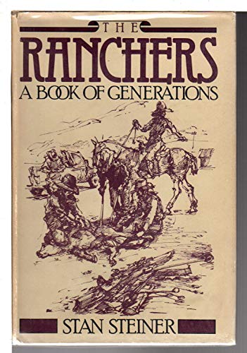 9780394501932: The ranchers (A Borzoi book)