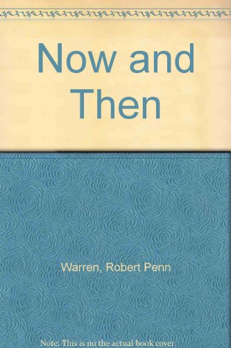 Stock image for Now and Then: Poems 1976 - 1978 for sale by Brazos Bend Books