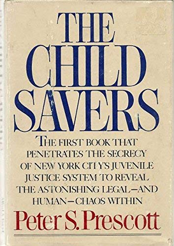 Beispielbild fr Child Savers zum Verkauf von Better World Books