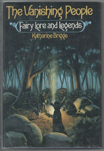 9780394502489: The Vanishing People: Fairy Lore and Legends