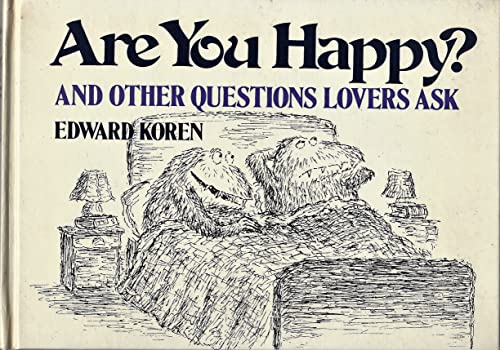 9780394502717: Are You Happy?: And Other Questions Lovers Ask