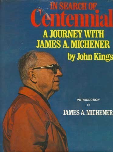 9780394502922: In Search of Centennial: A Journey with James A. Michener